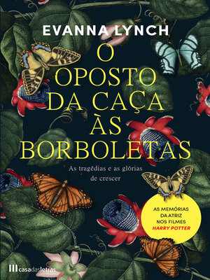 cover image of O Oposto da Caça às Borboletas
